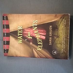 Water for Elephants by Sara Gruen